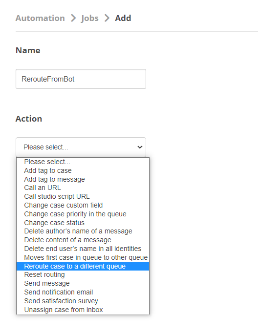 Screenshot showing the Add Jobs page. The Reroute case to a different queue action is selected