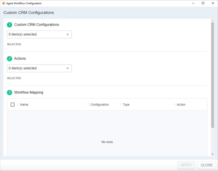 The Agent Workflow Configuration wizard, where you can choose a CRM integration, one or more actions, and map them to workflows.