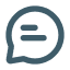 A speech bubble with horizontal lines inside.