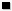 A black square. 