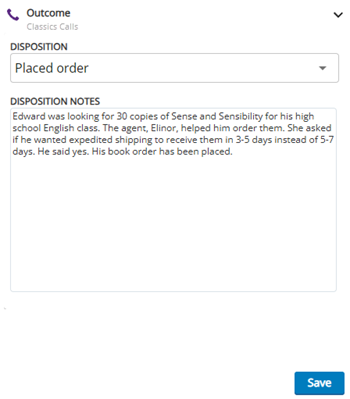 The Outcome window shows a drop-down for Disposition, a text field for Disposition Notes, and a Save button.
