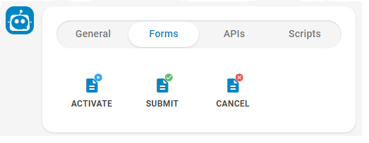 The Forms tab where you can select a bot response of Activate, Submit, or Cancel