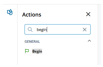 The Actions panel with the word begin in the Search field and the matching action, Begin, showing below. 