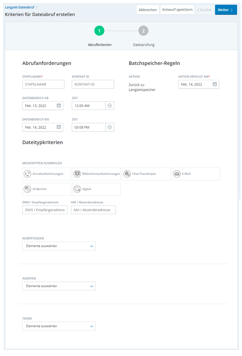 Die Seite Dateiabrufkriterien erstellen, auf der die Optionen für die Filterung einer Dateiabrufanfrage angezeigt werden.