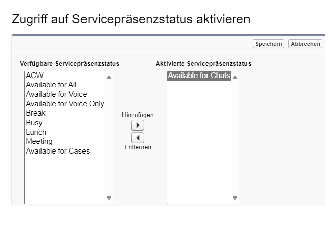 Das Formular "Service-Anwesenheitsstatus-Zugriff aktivieren". Verfügbare Status links, aktivierte Status rechts. Optionen zum Hinzufügen und Entfernen in der Mitte.