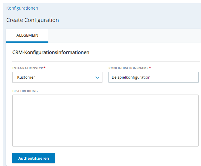 Die Seite „Neue Integration erstellen“ in „Agent-Integrationen“ mit Feldern für Integrationstyp, Konfigurationsname und Beschreibung.