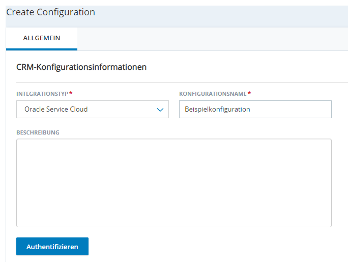 Die Seite „Konfiguration erstellen“ in „Agent-Integrationen“ mit Feldern für Integrationstyp, Konfigurationsname und Beschreibung.