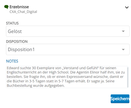 Das Fenster "Resultate" zeigt den Namen des Kontakts, eine Dropdown-Liste für den Status und eine Speichern-Schaltfläche. Es kann außerdem Felder für Disposition, Tags und Anmerkungen anzeigen.