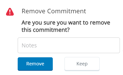 Das Pop-up Verpflichtung entfernen mit der Frage: Möchten Sie diese Verpflichtung wirklich entfernen? Es enthält ein Feld für Notizen und Schaltflächen für Entfernen und Behalten.