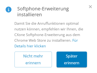 Ein Pop-up, das "Softphone-Erweiterung installieren" sagt, mit Schaltflächen für "Nicht mehr erinnern" und "Später erinnern".