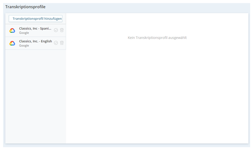Die Seite Transkriptionsprofile, wo Sie ein neues Profil hinzufügen oder Ihre bestehenden Profile verwalten können.