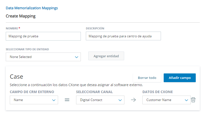 La pestaña Mapeado de datos con un cuadro para un tipo de entidad de Caso y un tipo de entidad de Cuenta. Cada uno tiene campos de CRM externa, Seleccionar canal y datos de CXone Mpower.