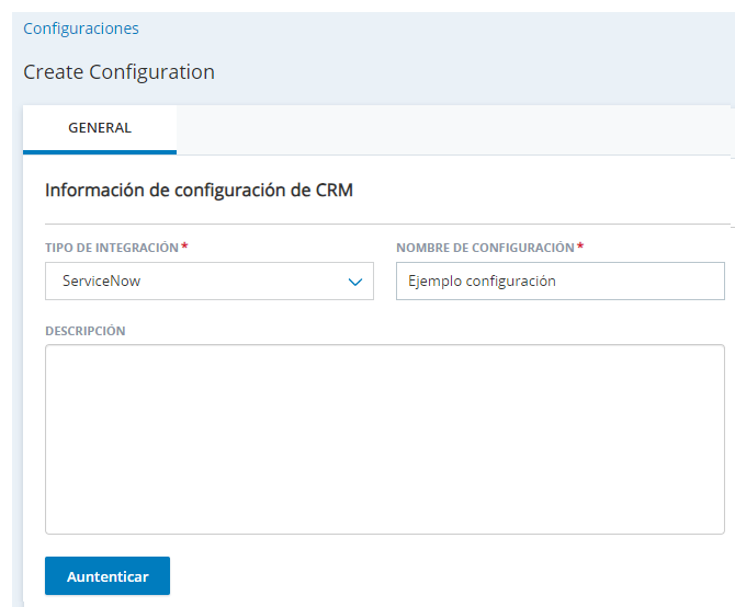 La página Crear nueva integración en la página Integraciones de agente, con campos para Tipo de Integración, Nombre de configuración y Descripción.