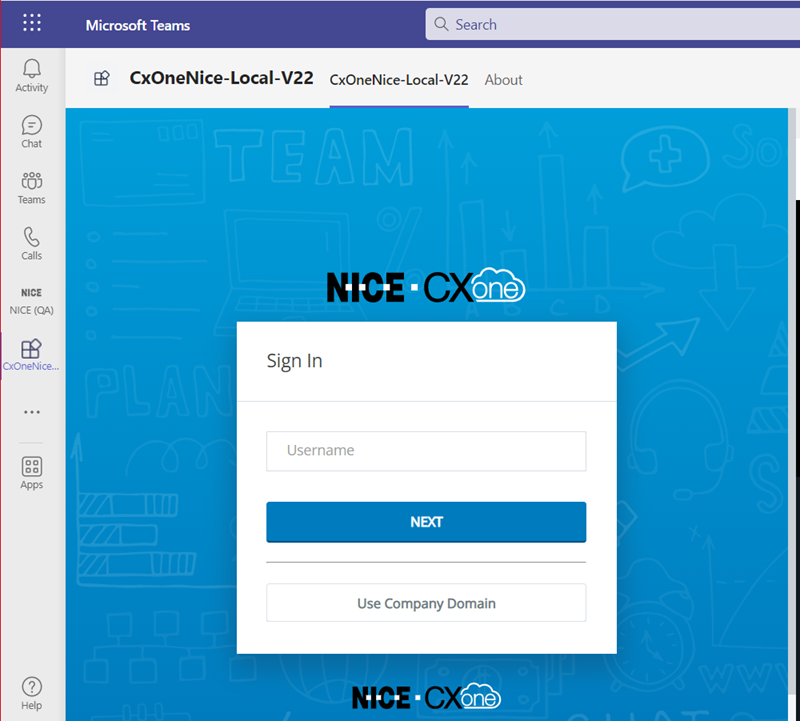 CXone Agent for Microsoft Teams Aparece en el menú de navegación izquierdo de Microsoft Teams. Al hacer clic, aparece la página de inicio de sesión de CXone.