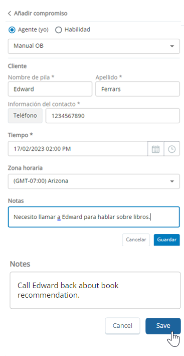 El formulario Compromiso, con campos para Nombre y Apellido, Información de contacto, Hora, Zona horaria y Notas. Los botones Cancelar y Guardar están en la parte inferior.