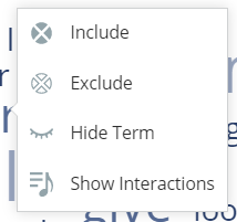 Los íconos y opciones para incluir, excluir, ocultar y mostrar interacciones para una palabra clave