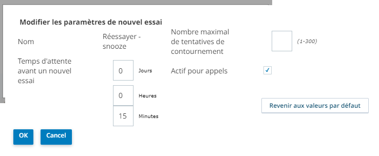 Fenêtre Modifier le paramètre de nouvelle tentative pour la nouvelle tentative - Rappel de sonnerie