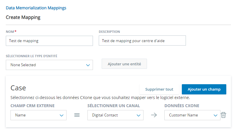 L’onglet Mappage des données, qui affiche une case pour un type d’entité Cas et un type d’entité Compte. Chacune d’entre elles comporte des champs pour le système CRM externe, le canal sélectionné et le champ de données CXone.