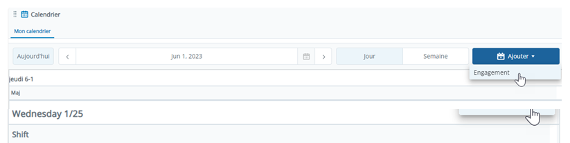 Dans Calendrier, l’utilisateur a cliqué sur Ajouter et son curseur se trouve sur Engagement.