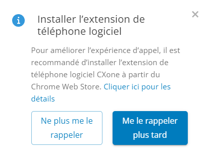 Une fenêtre contextuelle indiquant « Installer l’extension du téléphone logiciel », avec des boutons Ne plus me le rappeler et Me le rappeler plus tard.