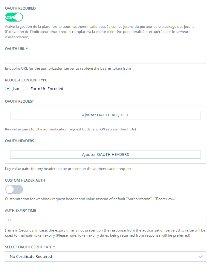 La section OAuth requis de la page Configuration des terminaux d’échange personnalisés, où vous configurez l’authentification dynamique avec OAuth.