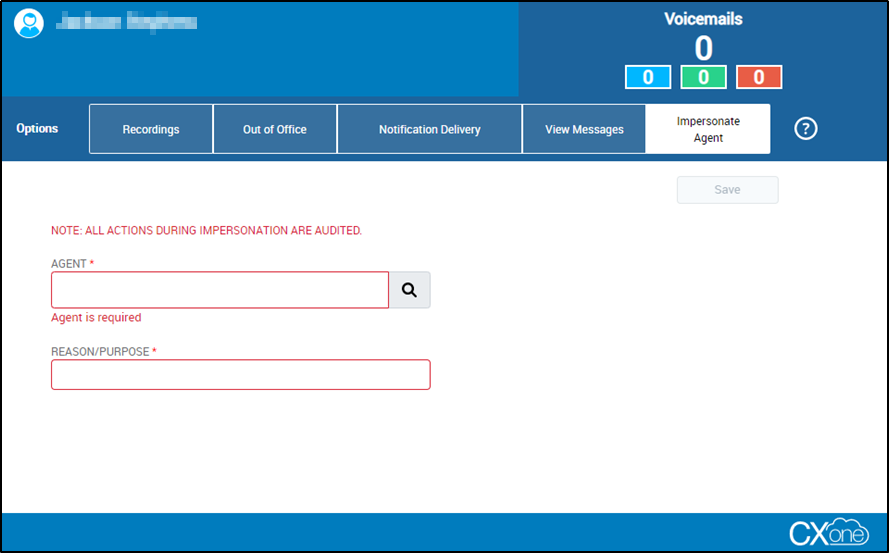 Champ Agent et champs Raison/Objet que vous devez remplir pour imiter un utilisateur