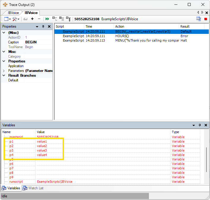 La trace du script montre les variables dans l’action COMMENCER.