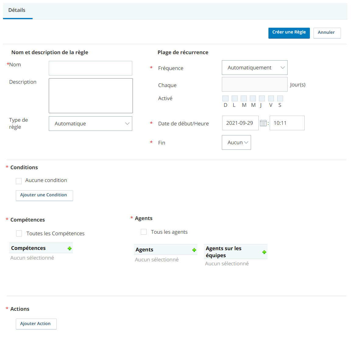 La page Création de règles dans WFI. Les sections de cette page incluent le nom et la description de la règle, la plage de récurrence, les conditions, les compétences, les agents et les actions.