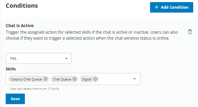 La page sur laquelle vous définissez la condition Chat est actif pour un engagement de chat