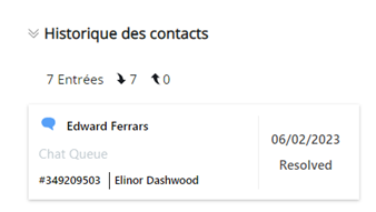 La section Historique des contacts est développée ; elle présente une ancienne interaction par e-mail, l’agent qui l’a traitée, la date et le résultat.