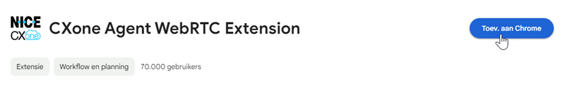 De CXone Agent WebRTC Extension in de Chrome Webstore. De cursor beweegt over Add to Chrome.