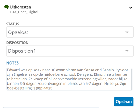 Het venster Uitkomsten toont de naam van het contact, een vervolgkeuzelijst voor Status en een Opslaan-knop. Daarnaast kunnen ook de velden Dispositie, Tags en Opmerkingen worden getoond.