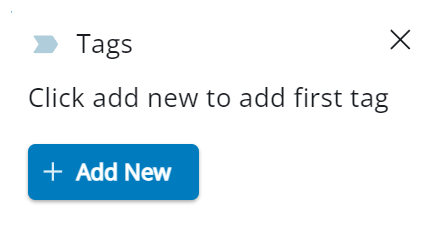 Er verschijnt een venster met de melding: Klik op Toevoegen om de eerste tag toe te voegen. Er verschijnt een knop met de tekst + Nieuwe toevoegen.