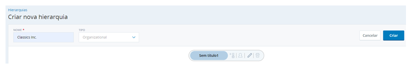 Captura de tela do formulário de criação de hierarquia